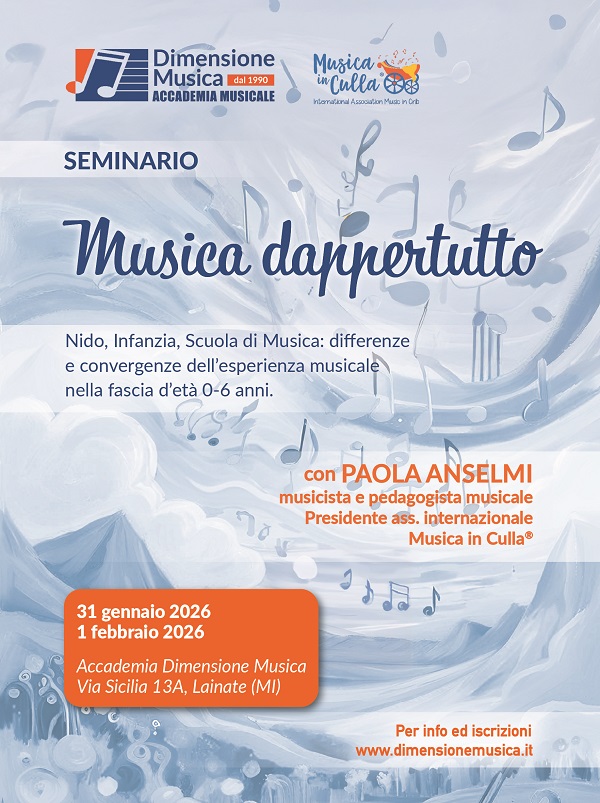 Musica dappertutto - seminario con Paola Anselmi